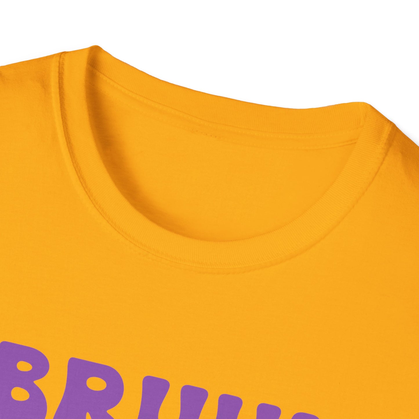 Bruh God Got You! Unisex Softstyle T-Shirt