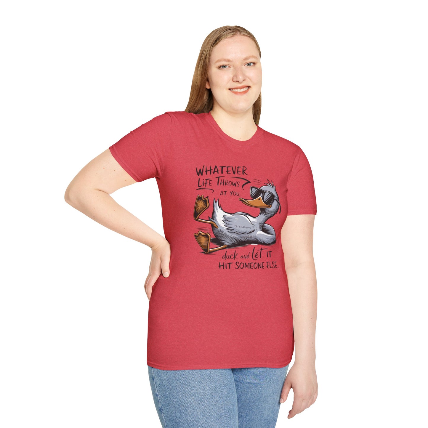 Whatever Life Throws at You Funny Duck Unisex Soft-Style T-Shirt – Comfortable and Stylish