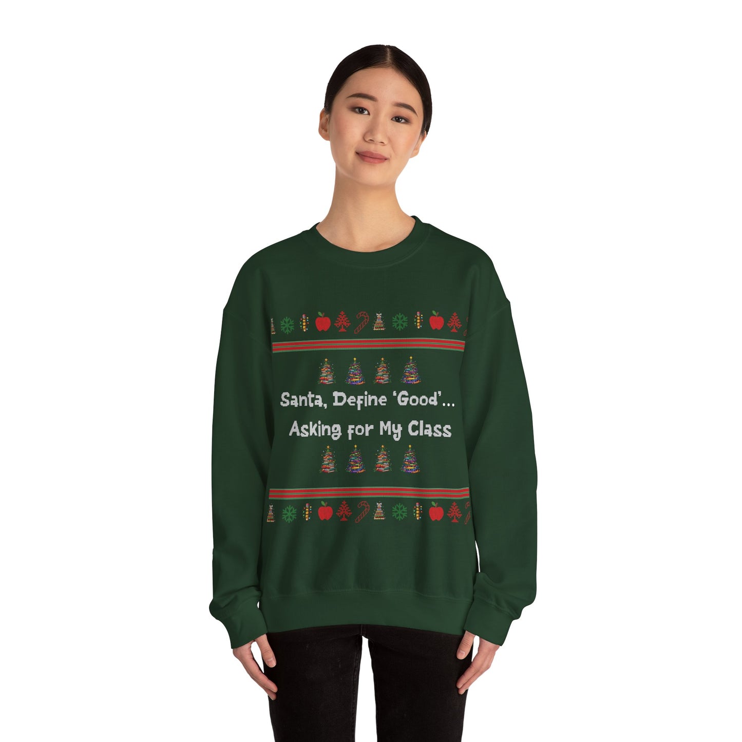 Funny Christmas Sweatshirt, Unisex Holiday Crewneck, Teacher Gifts, Santa Humor, Cozy Winter Apparel
