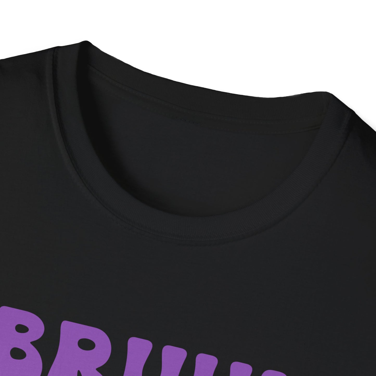 Bruh God Got You! Unisex Softstyle T-Shirt