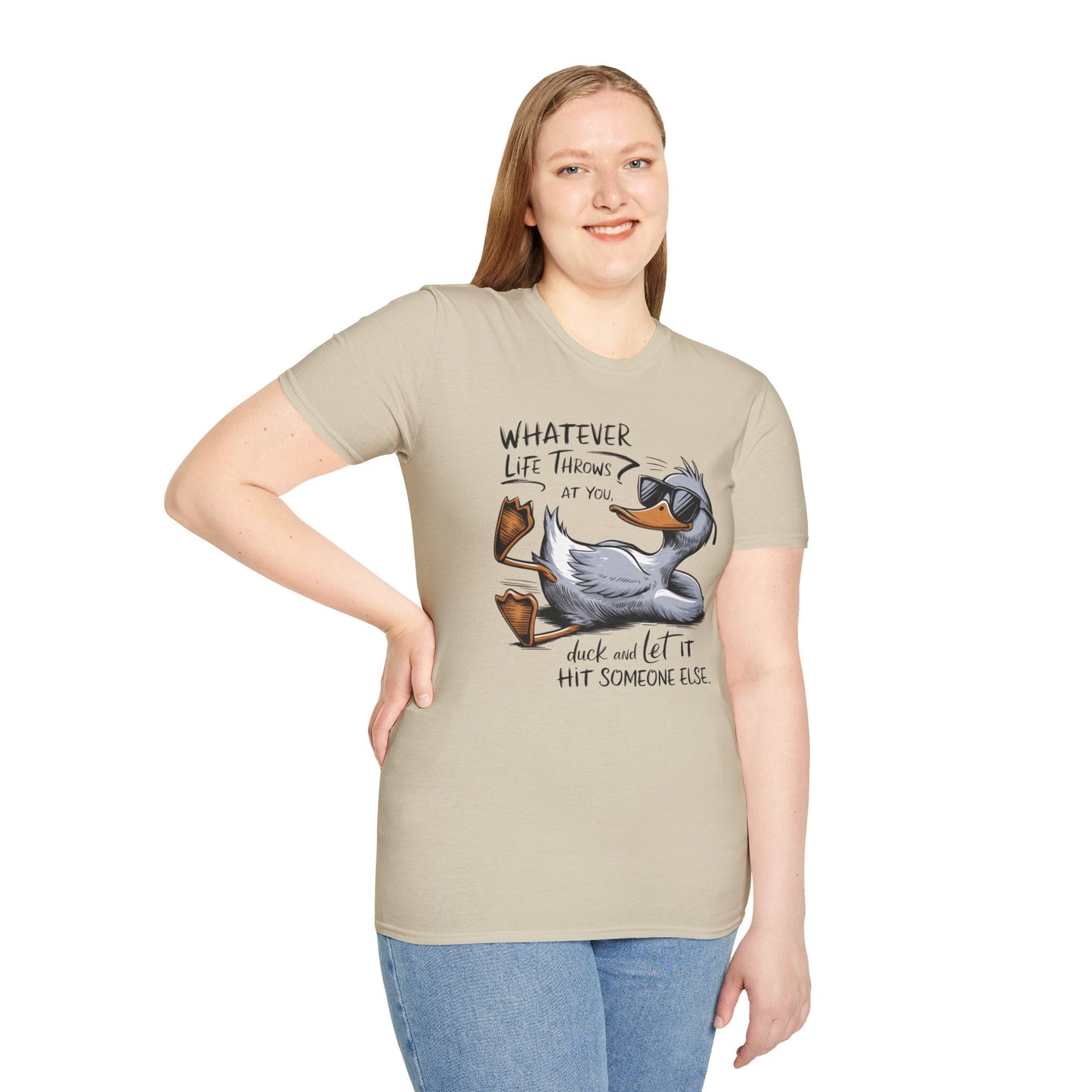 Whatever Life Throws at You Funny Duck Unisex Soft-Style T-Shirt – Comfortable and Stylish