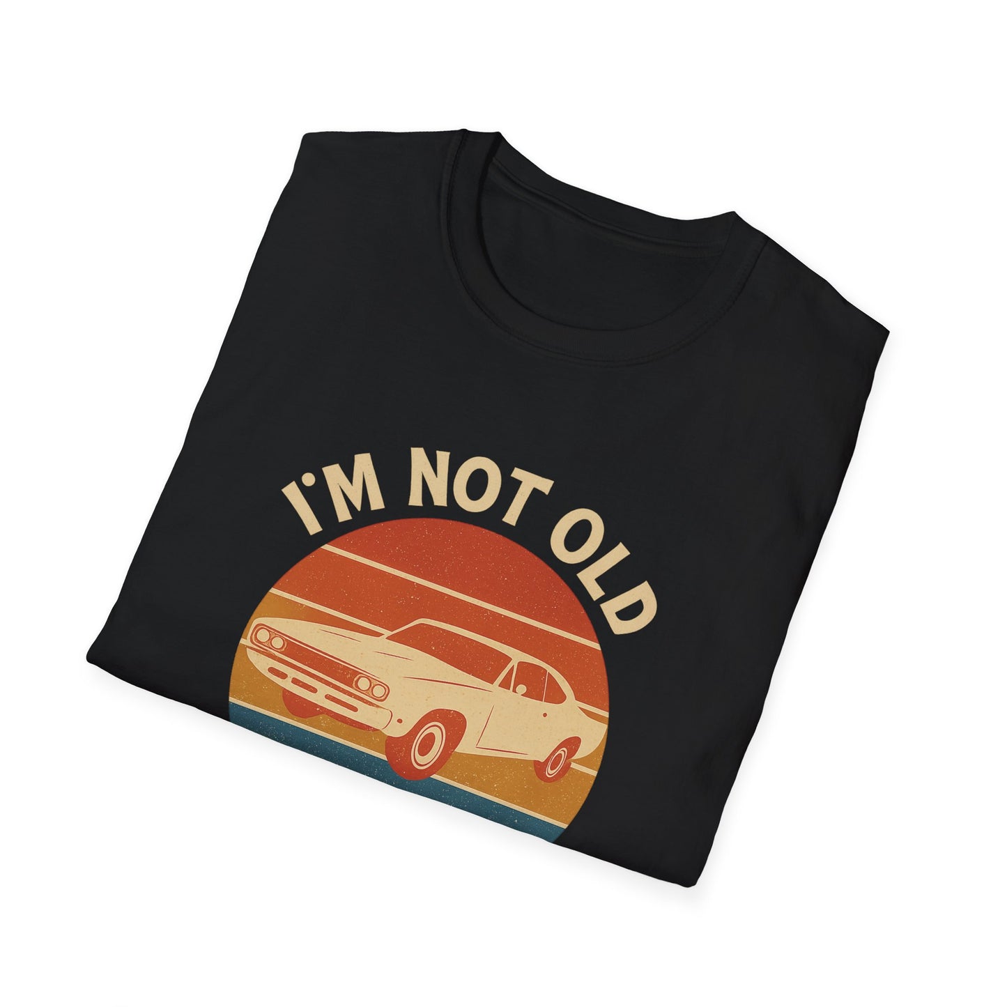 Vintage Car Classic Unisex T-Shirt - "I'm Not Old, I'm A Classic"