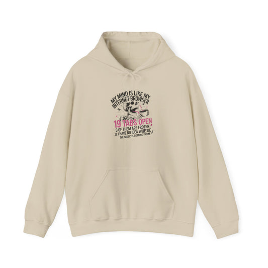 19 Tabs Open” Funny Graphic Hoodie – Cozy Unisex Fleece Sweatshirt for Coffee Lovers; Overthinkers