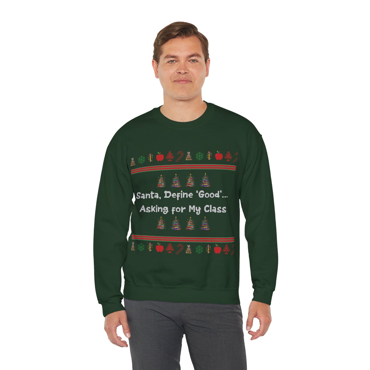 Funny Christmas Sweatshirt, Unisex Holiday Crewneck, Teacher Gifts, Santa Humor, Cozy Winter Apparel