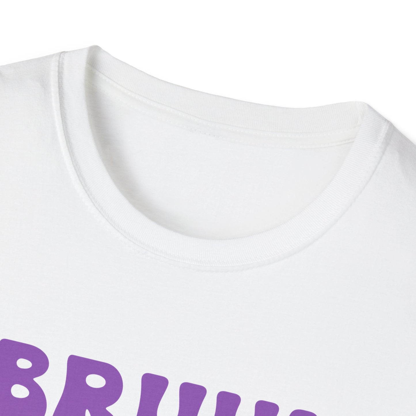 Bruh God Got You! Unisex Softstyle T-Shirt