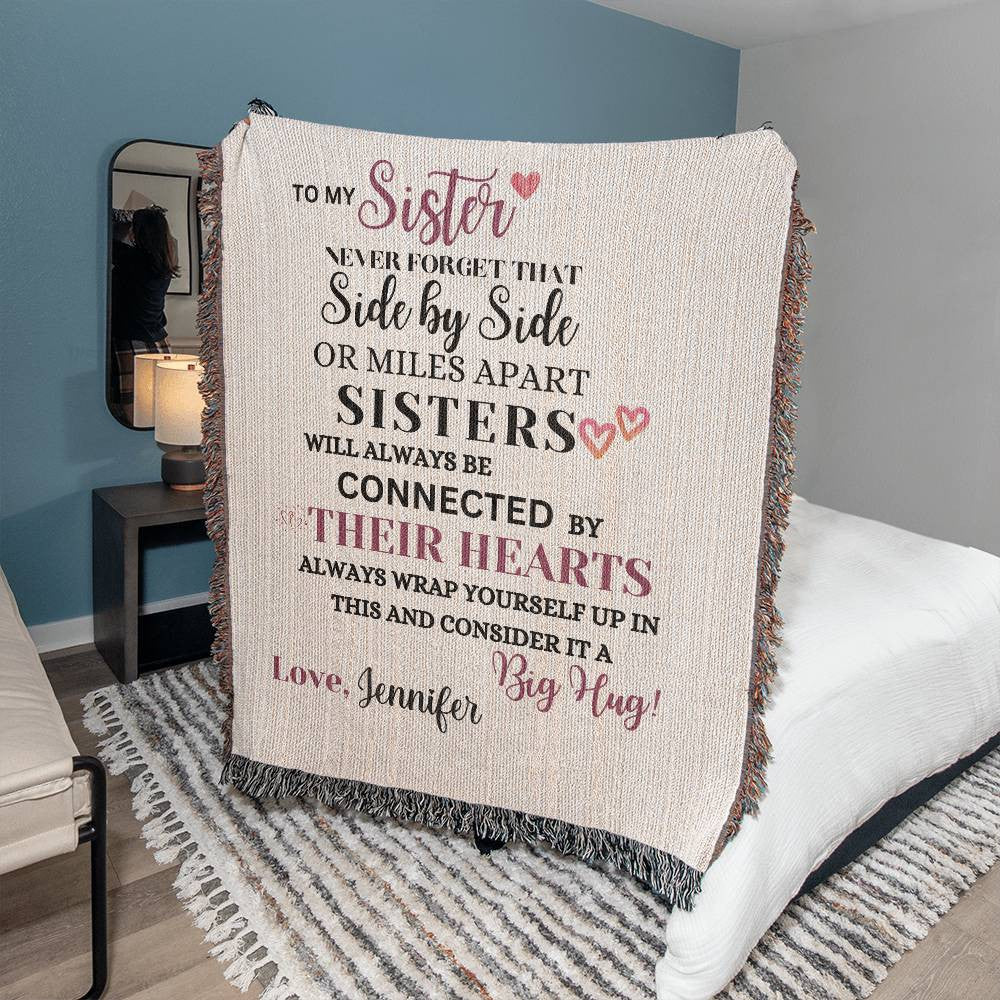 To My Sister Heirloom Artwork Woven Blanket (Portrait)