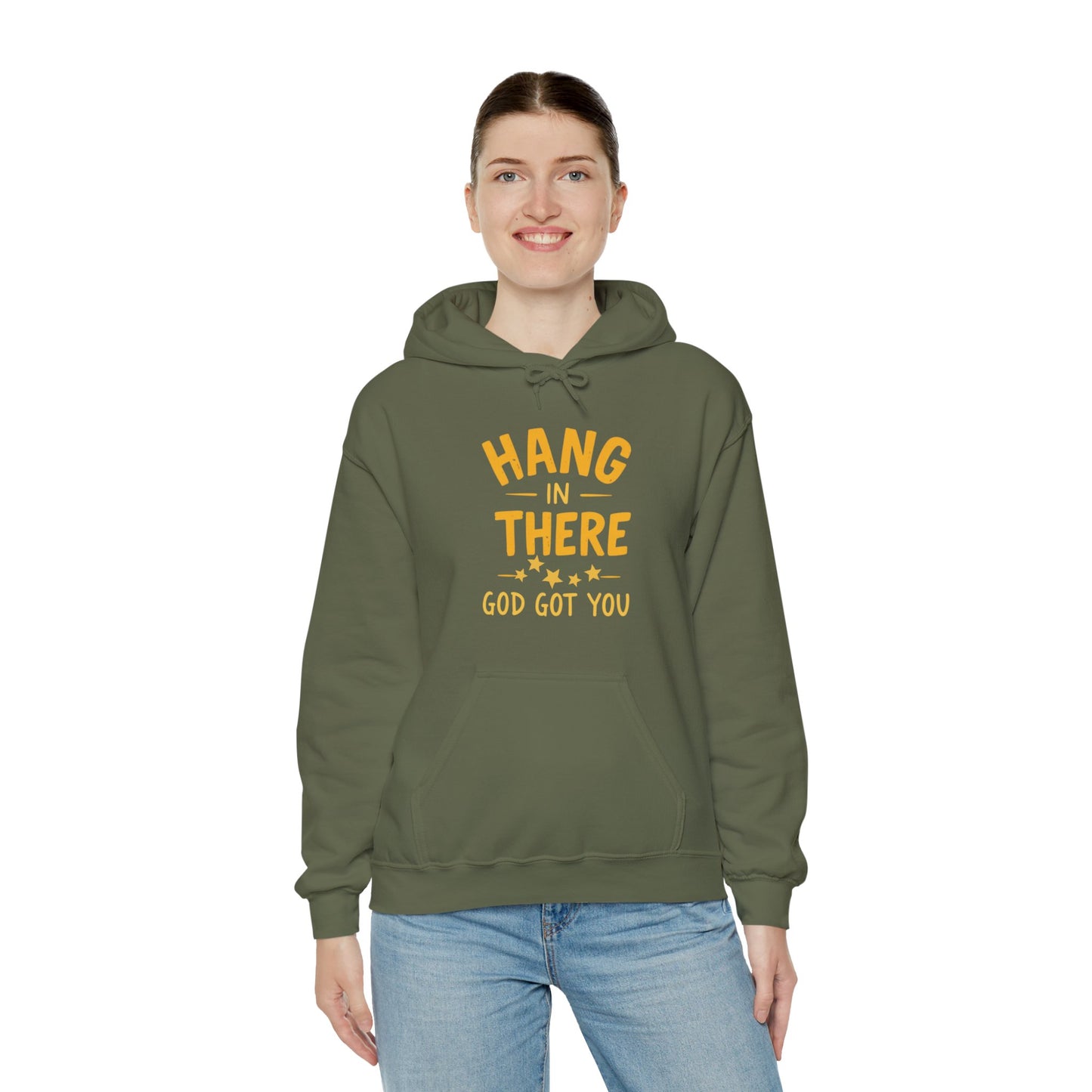 Hang In There God Got You Hoodie - Motivational Unisex Heavy Blend Sweatshirt with Inspirational Message