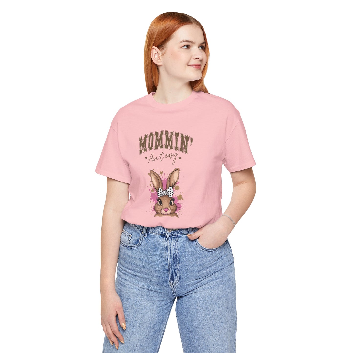 Mommin' Ain't Easy Unisex Short Sleeve Tee - Cute Bunny Design