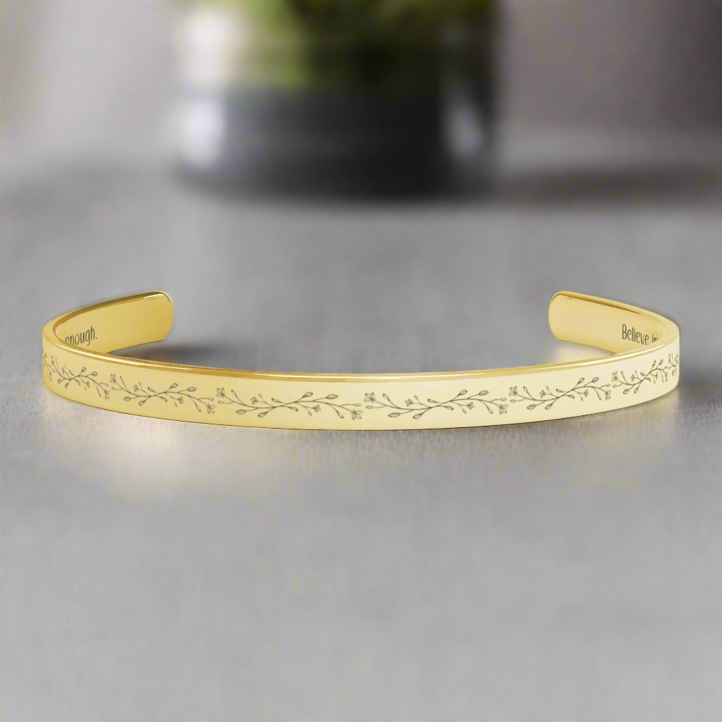Inspirational Cuff Bracelet - "Believe in Yourself" Engraved Stainless Steel in Gold, Rose Gold, Silver