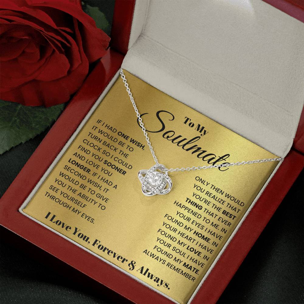 To My Soulmate Love Know Necklace