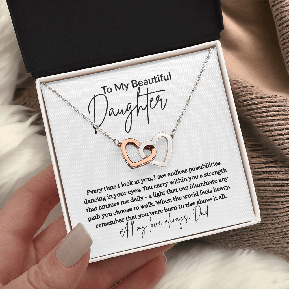 To My Beautiful Daughter – Interlocking Hearts Necklace from Dad with Message Card