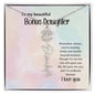 To My Beautiful Bonus Daughter