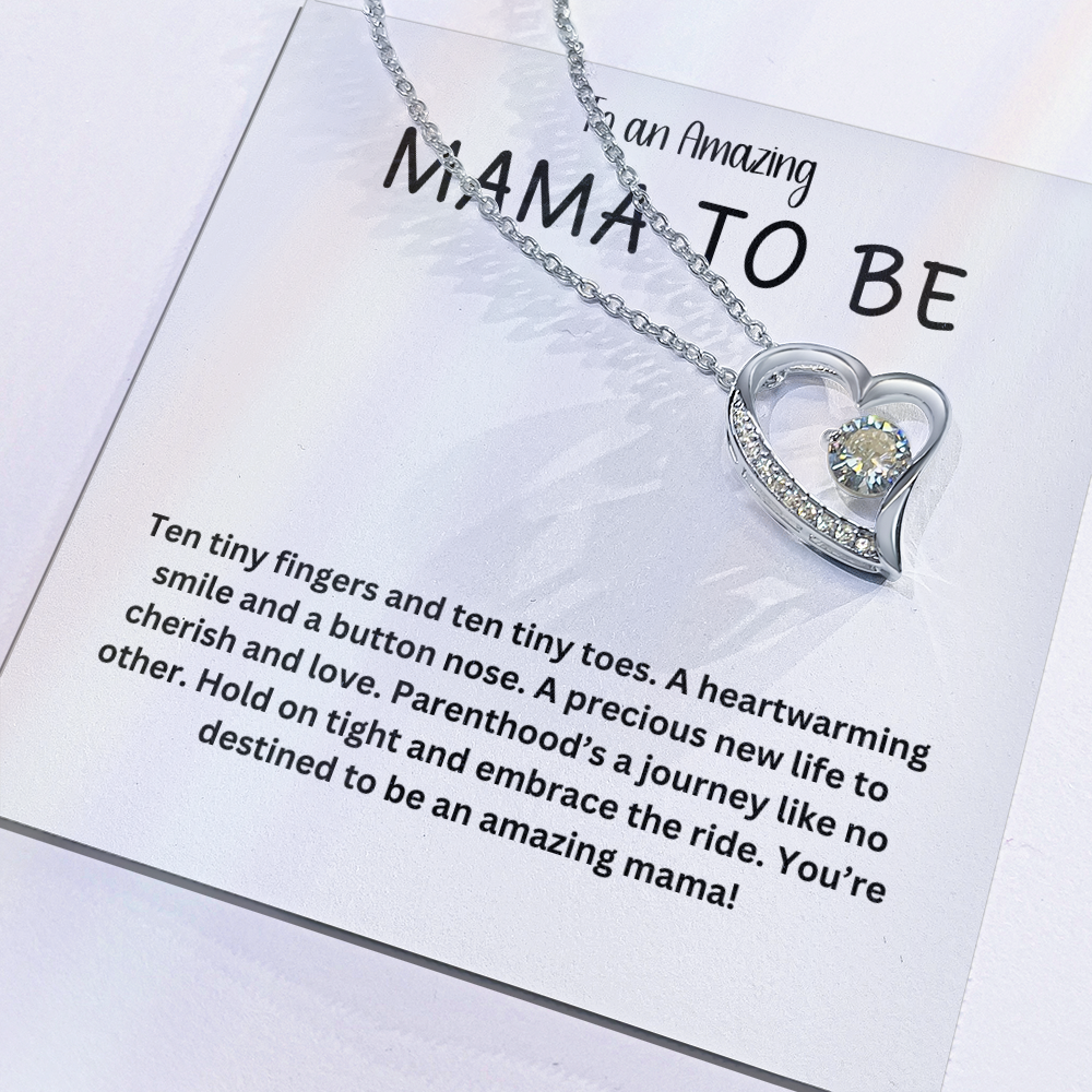 Dazzling Forever Love Necklace - Gift for Expecting Mom - "Amazing Mama To Be"