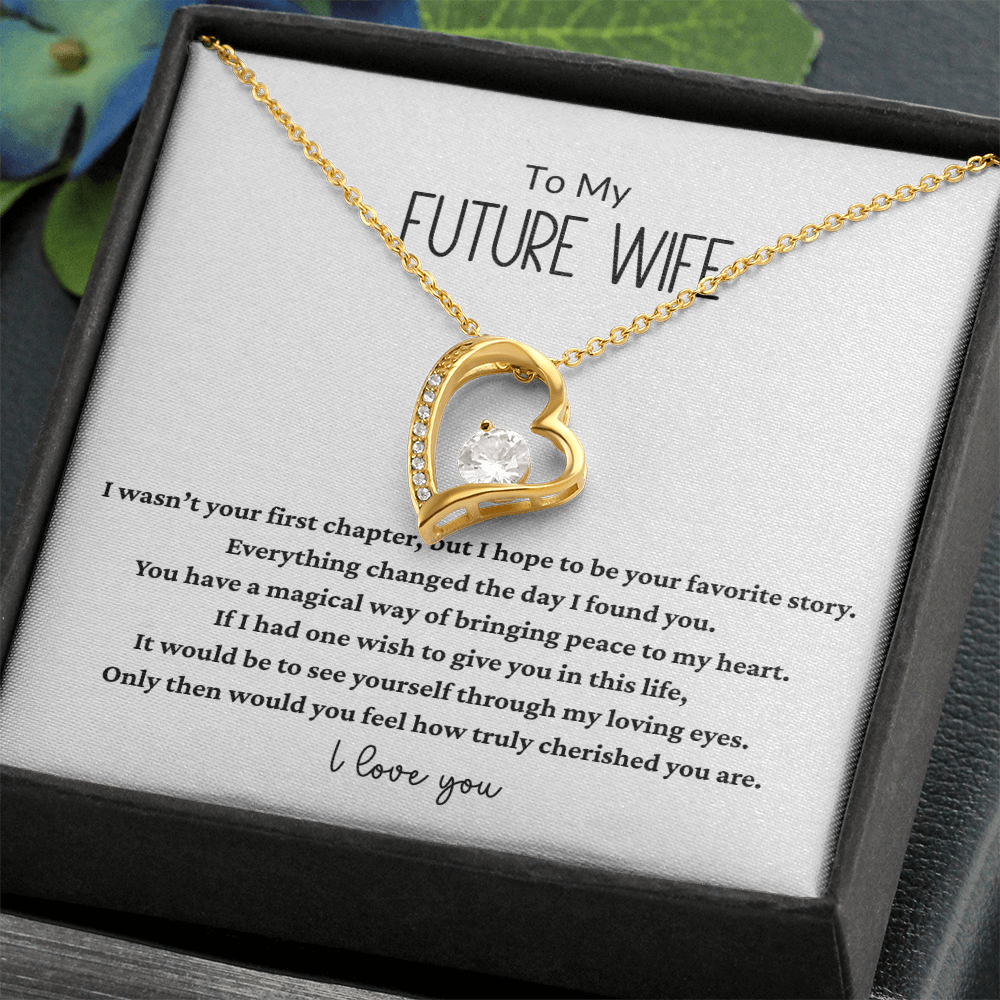 To My Future Wife Forever Love Necklace – Heart Pendant