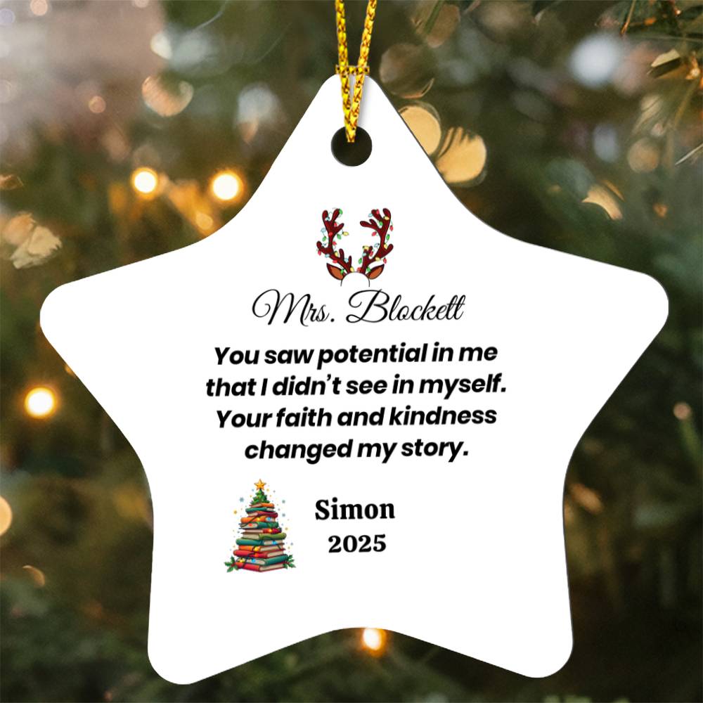 Personalized Teacher Star Ornament – “You Saw Potential in Me” Keepsake