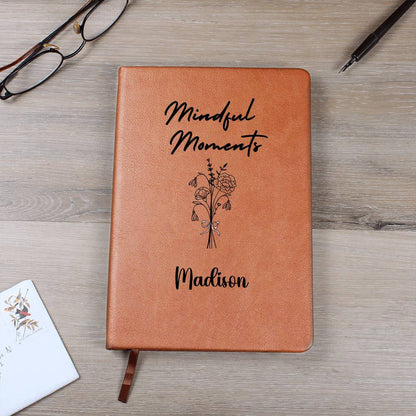 Mindful Moments Personalized Journal – Birth Flower & Name Vegan Leather Notebook