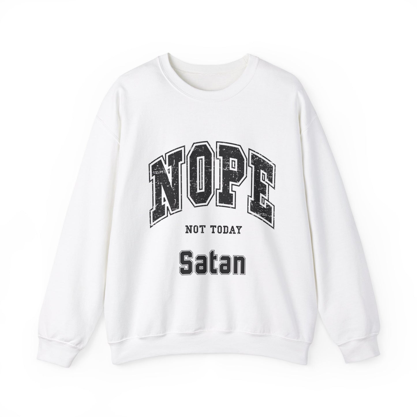 Nope Not Today Satan Unisex Heavy Blend™ Crewneck Sweatshirt