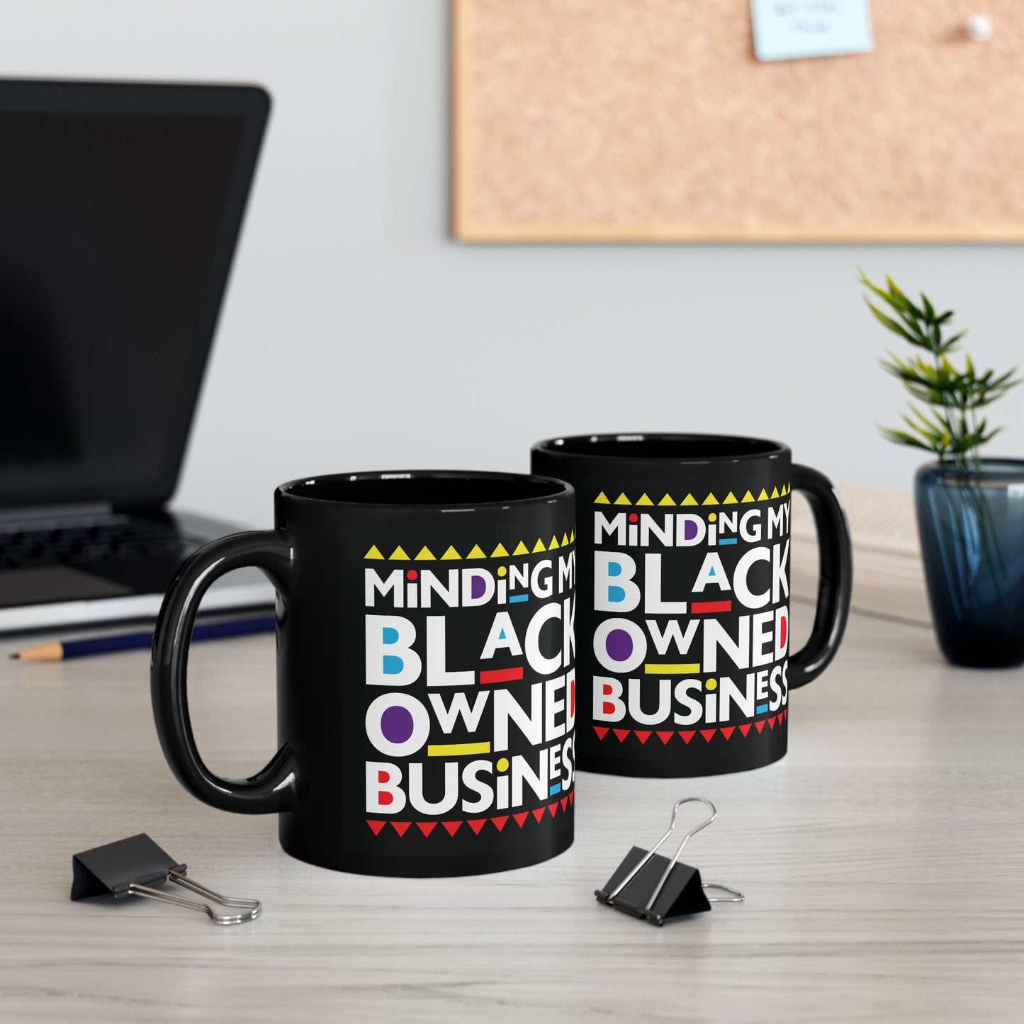 "Minding My Black Owned Business Mug – Black Ceramic, 11oz & 15oz"