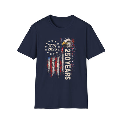 250 Years of Freedom T-Shirt | 1776–2026 USA 250th Anniversary Bald Eagle Patriotic Tee | Gildan Softstyle 64000 Unisex
