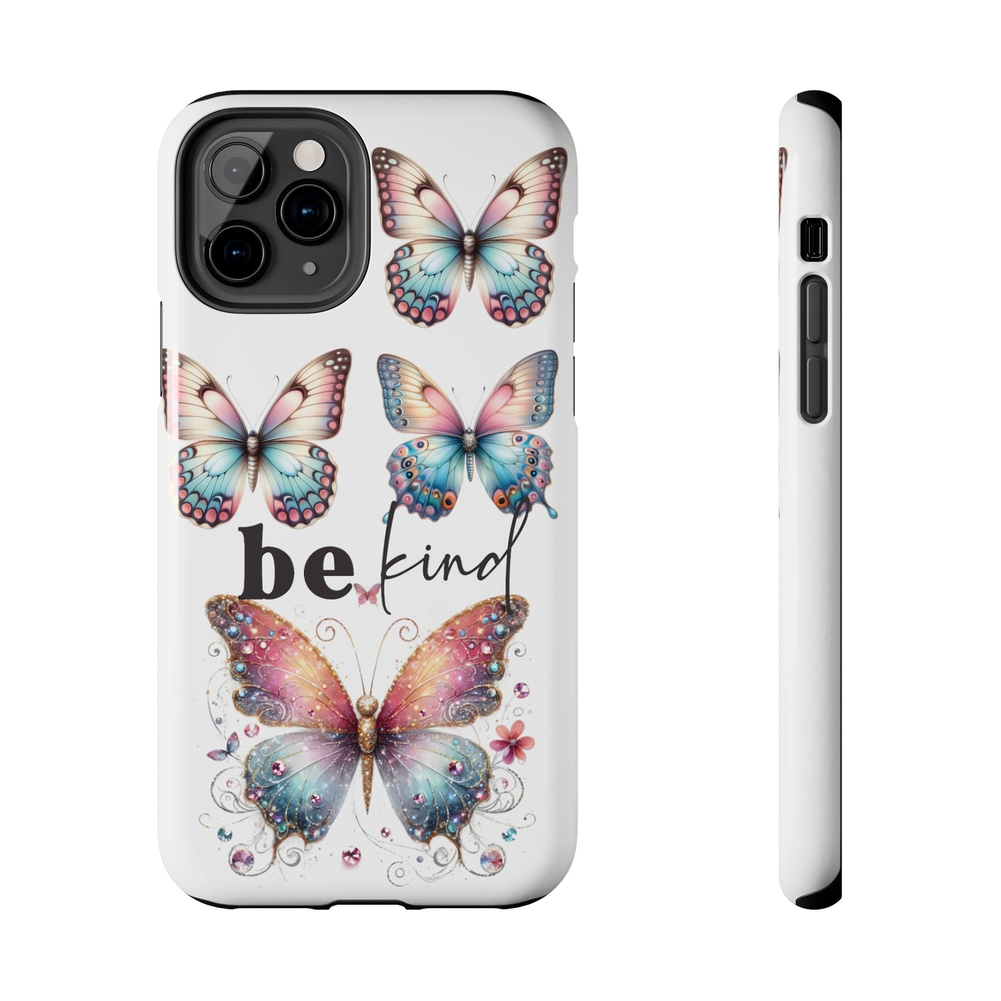 Butterfly Be Kind Tough Phone Cases