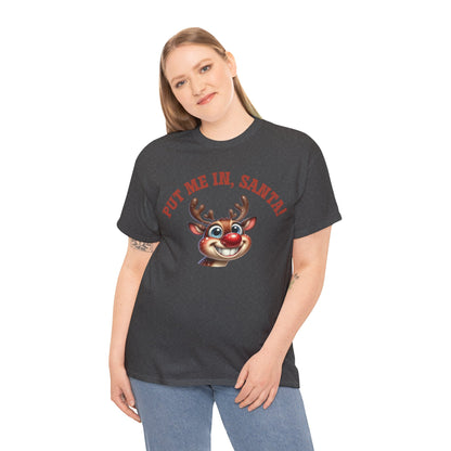 Put Me In, Santa Smiling Deer Unisex Heavy Cotton Tee – Fun and Festive Christmas Shirt