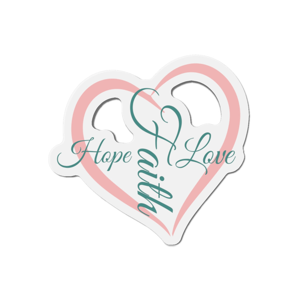 Faith Hope Love Magnet