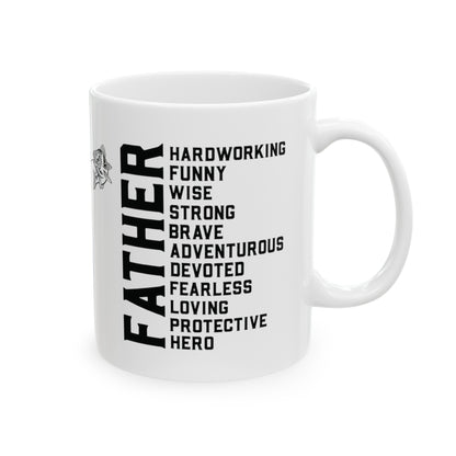 Father Ceramic Mug, (11oz, 15oz)