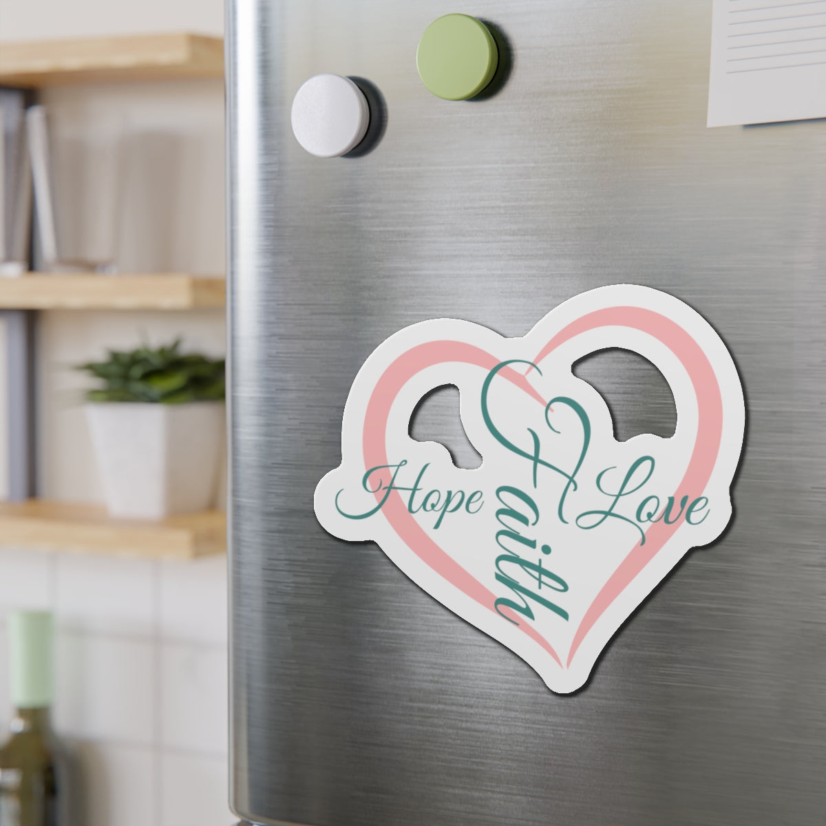 Faith Hope Love Magnet
