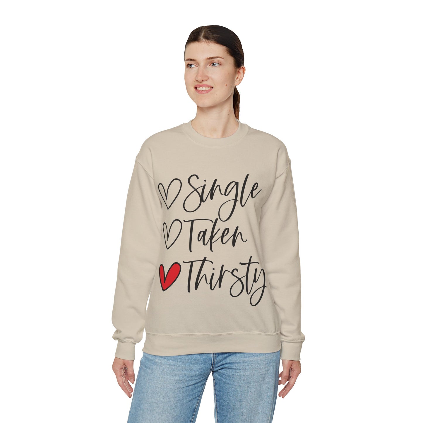 Thirsty Unisex Sweatshirt for Valentine's Day Party