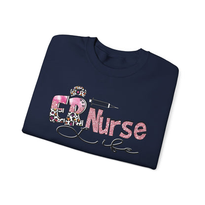 ER Nurse Life Sweatshirt