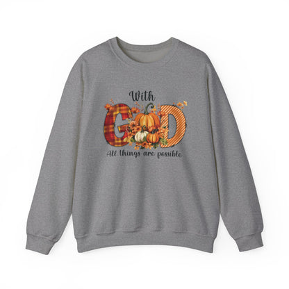 Pumpkin Sweatshirt for Fall with Inspirational Saying