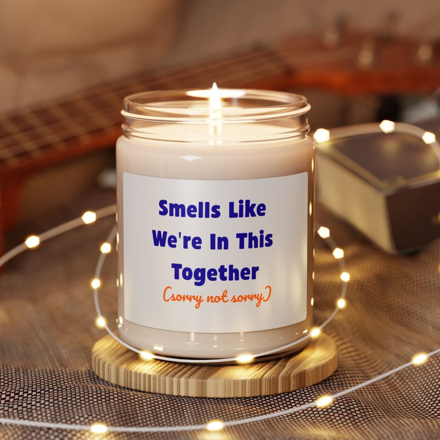 Smells Like We're In This Together Candle | Funny Sarcastic Scented Candle | 9oz Soy Wax | Gift for Friend | 50-60 Hour Burn Time