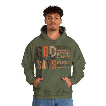 Religious Hoodie God Says You Are Hoodies