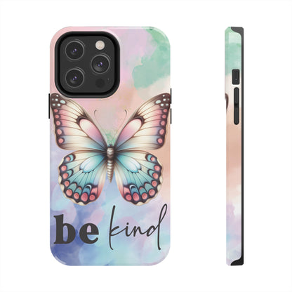 Be Kind Butterfly Tough Phone Cases