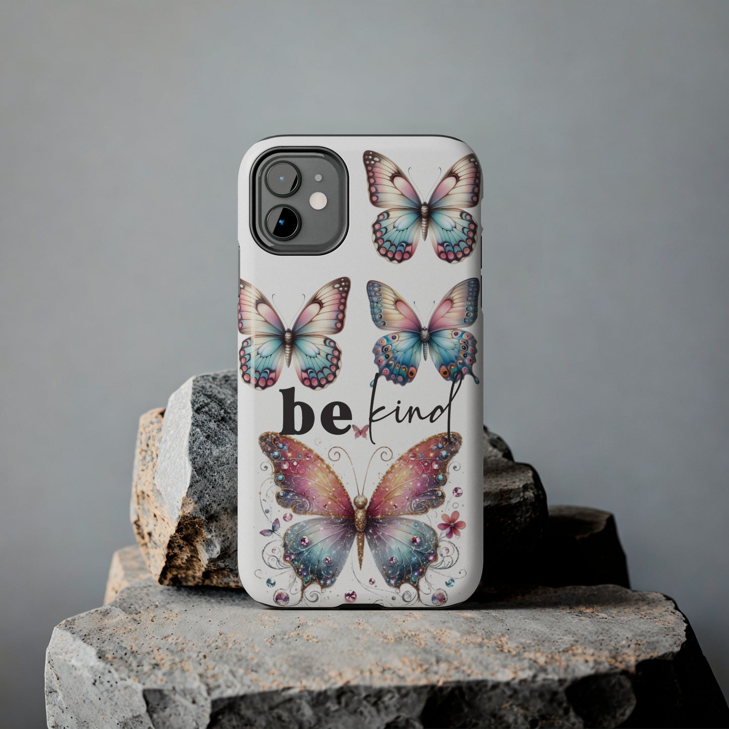 Butterfly Be Kind Tough Phone Cases