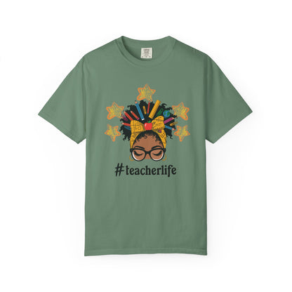 Teacher Life Unisex Garment-Dyed T-Shirt Gift for Educators