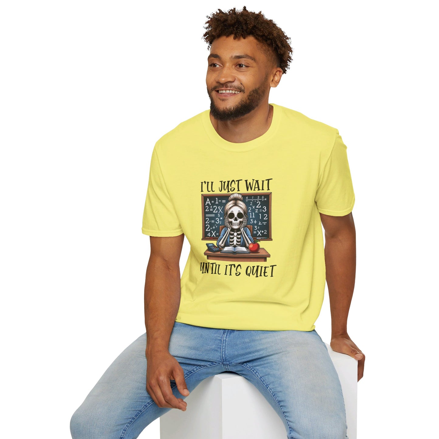 I'll Just Wait Until It's Quiet Softstyle T-Shirt