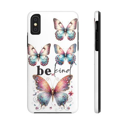 Butterfly Be Kind Tough Phone Cases