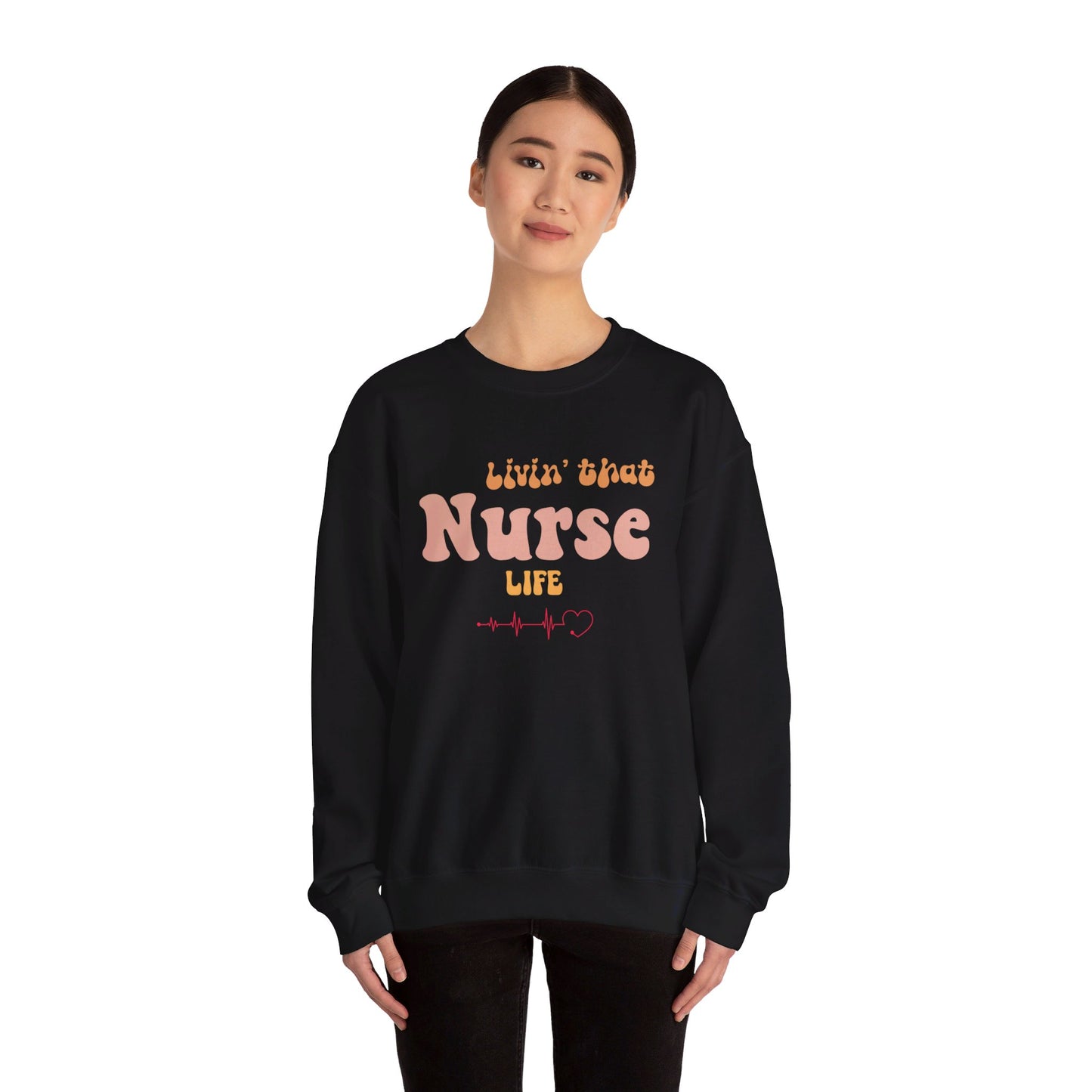 Livin' that Nurse Life Unisex Heavy Blend™ Crewneck Sweatshirt