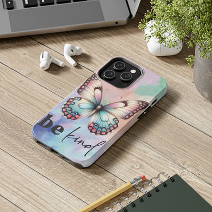 Be Kind Butterfly Tough Phone Cases