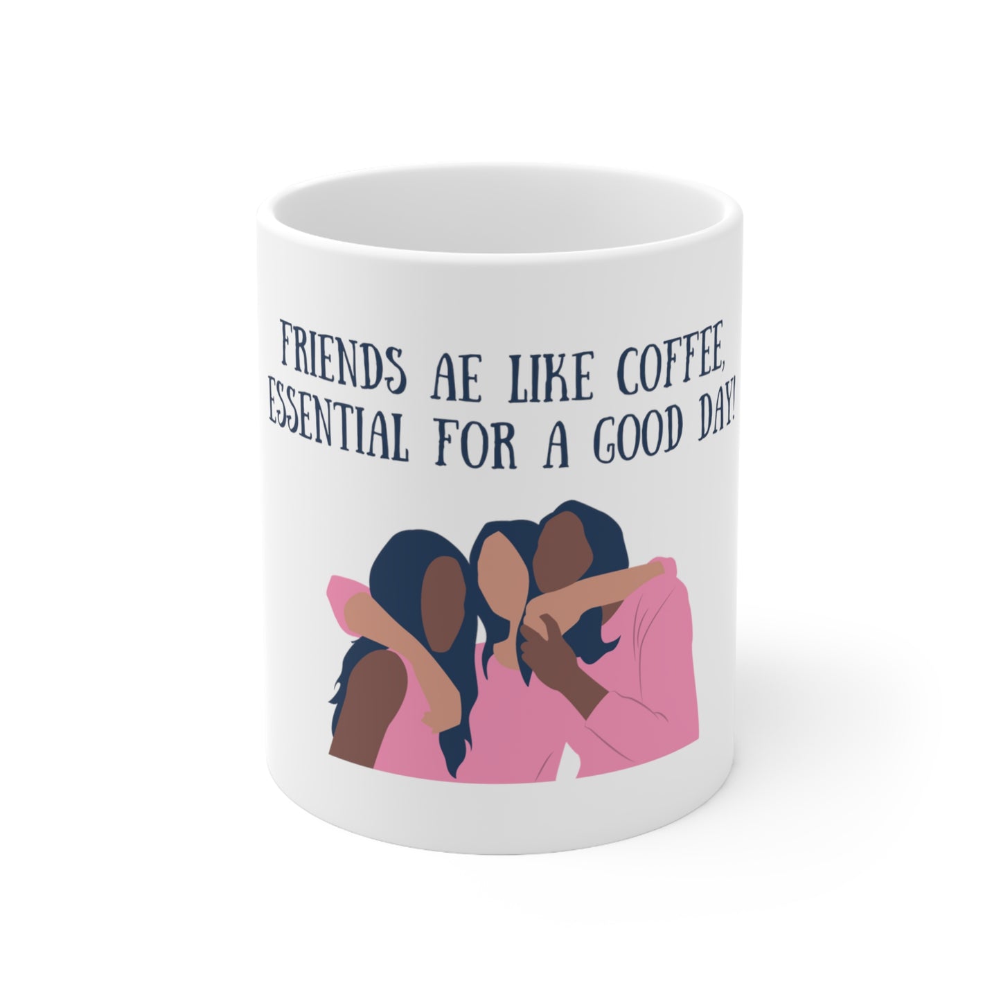 Friends are Like Coffee