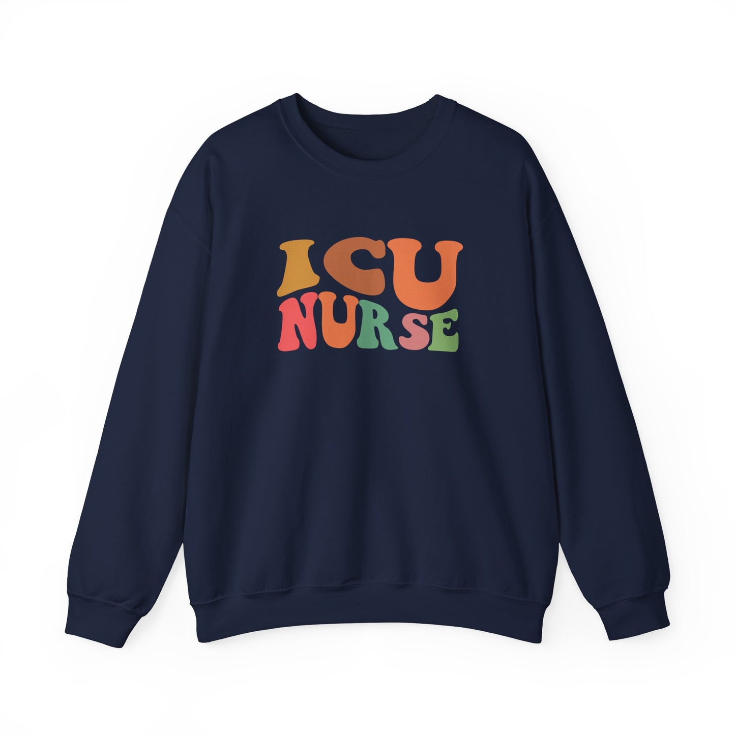 ICU Nurse Groovy Font Sweatshirt