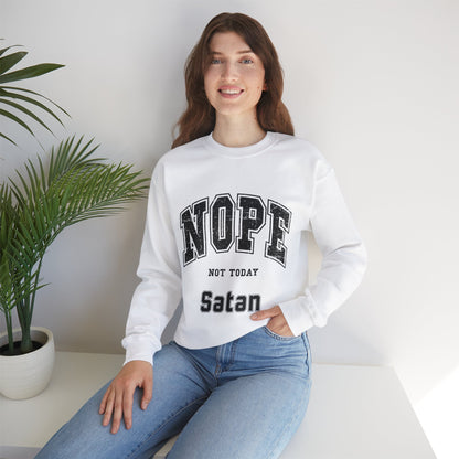 Nope Not Today Satan Unisex Heavy Blend™ Crewneck Sweatshirt