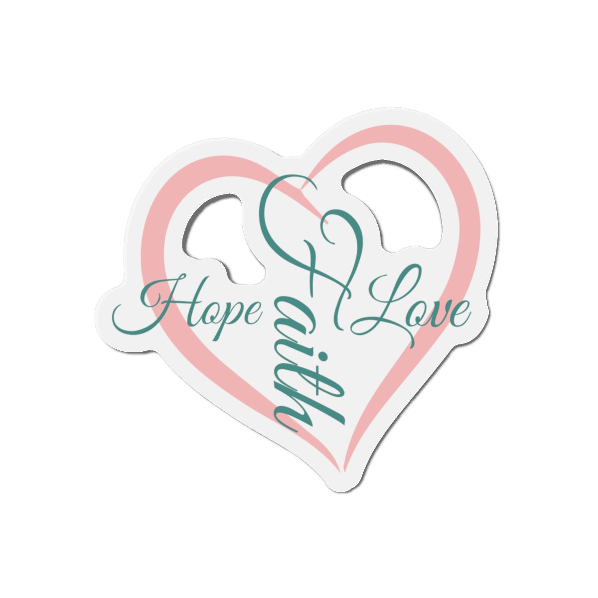 Faith Hope Love Magnet