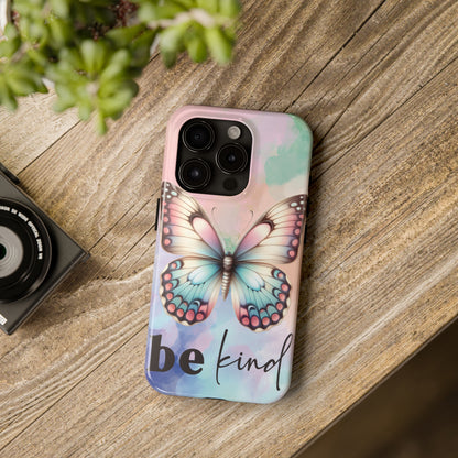 Be Kind Butterfly Tough Phone Cases