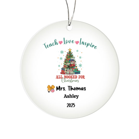 "Teach Love Inspire personalized acrylic Christmas ornament with book-tree design, teacher name customization, 2025 holiday gift"