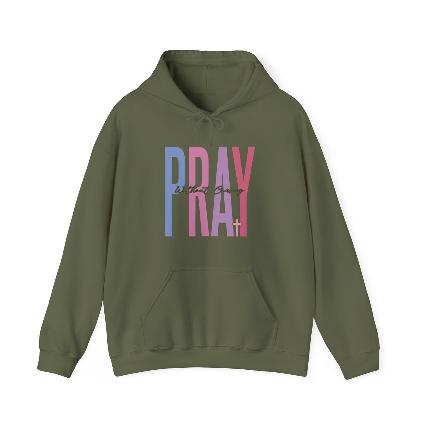 Pray without Ceasing Hoodie - Christian Prayer Sweatshirt