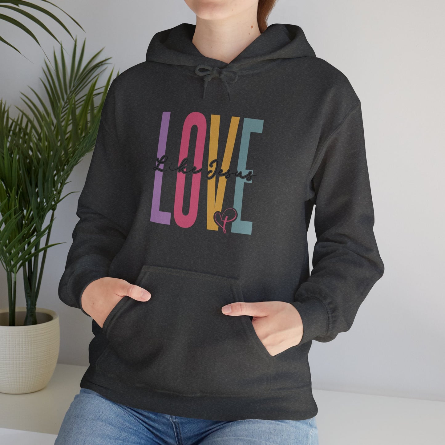 "Love Like Jesus" Hoodie | Cozy, Stylish, and Inspirational