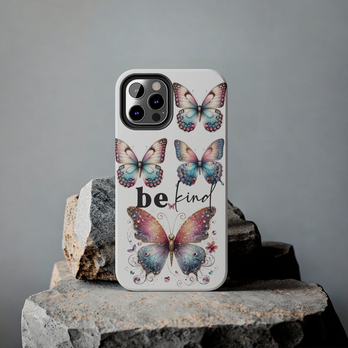 Butterfly Be Kind Tough Phone Cases