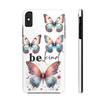 Butterfly Be Kind Tough Phone Cases